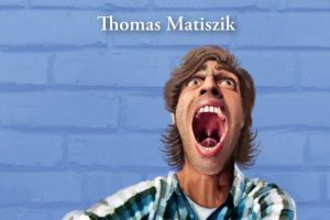 THOMAS MATISZIK LINKE HÄNDE BRINGEN SPAß